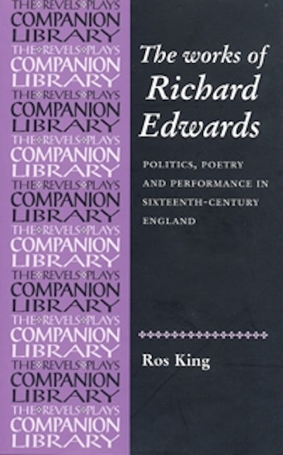 Book cover image for The works of Richard Edwards ISBN: 9780719080661